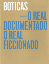 capa do livro "Boticas - o real documentado o real ficcionado"