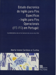 capa do livro "Estudo diacrónico de inglês para fins específicos - inglês para fins operacionais (IFE-IFO) em Portugal"